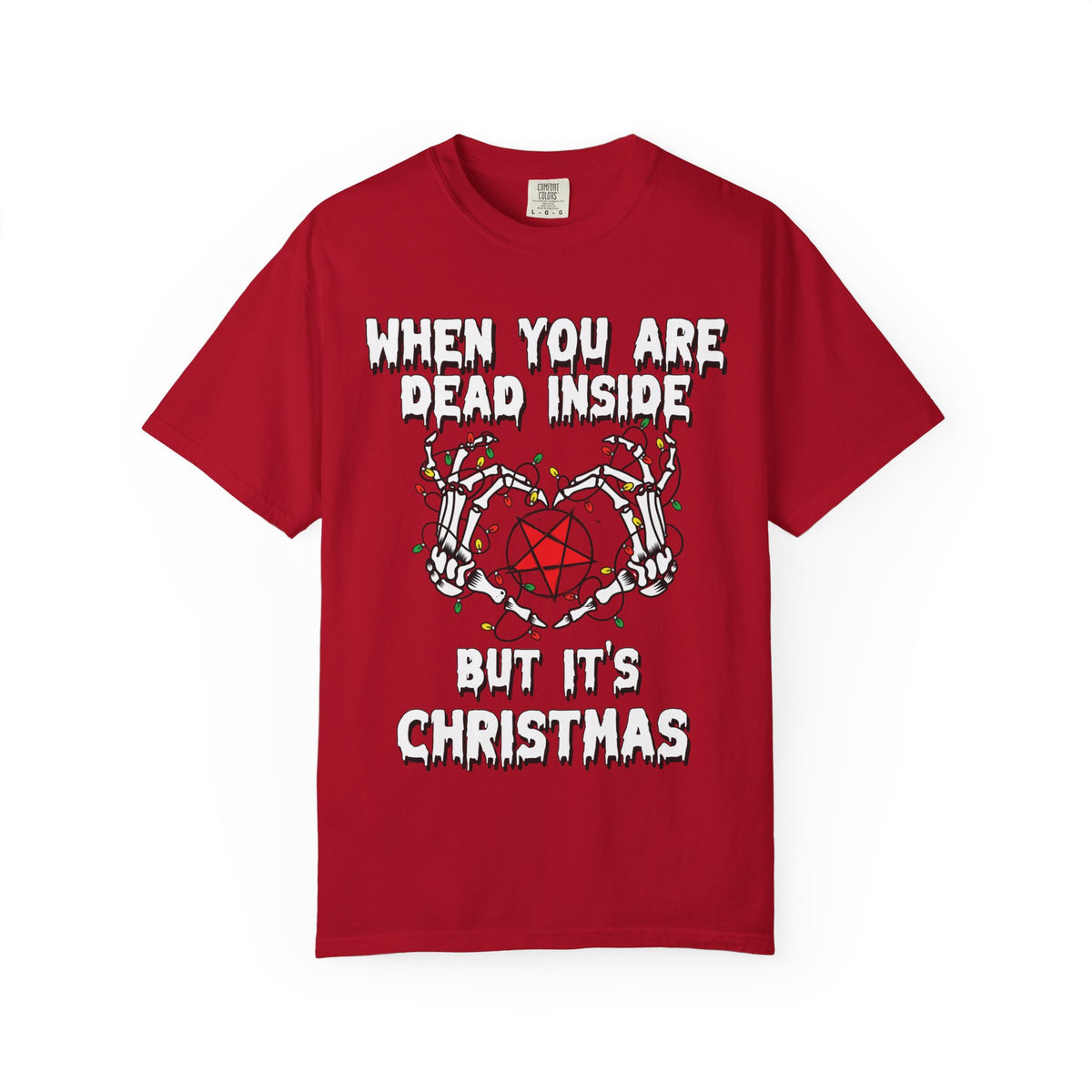 When You Are Dead Inside But It’s Christmas Shirt – Gothic Christmas Skeleton Heart T-Shirt
