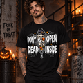 Don't Open Dead Inside Funny Halloween Skeleton T-Shirt