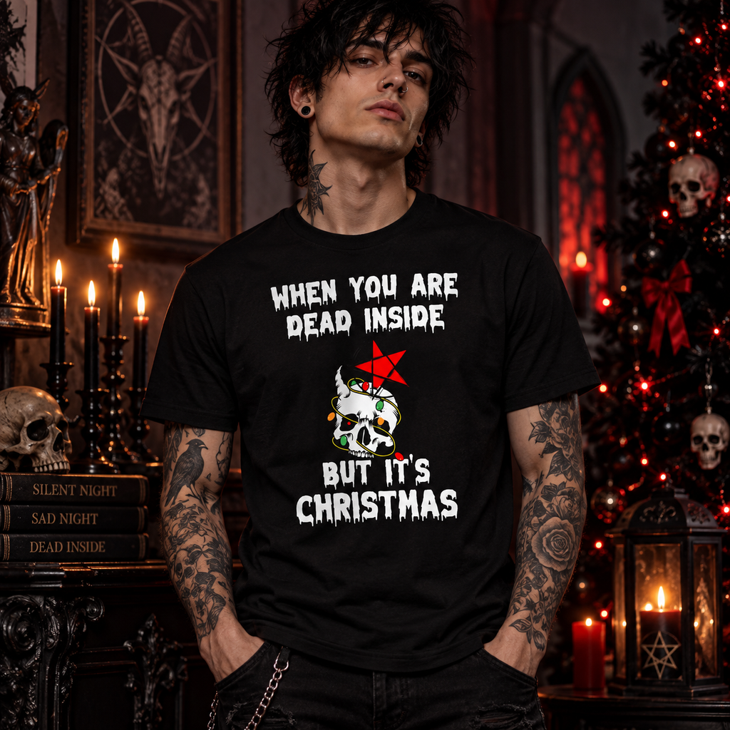 When You Are Dead Inside But It’s Christmas T-Shirt – Funny Gothic Christmas Skull Graphic Tee