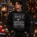 Have a Spooky Christmas Sweatshirt – Gothic Ugly Christmas Skeleton Holiday Crewneck