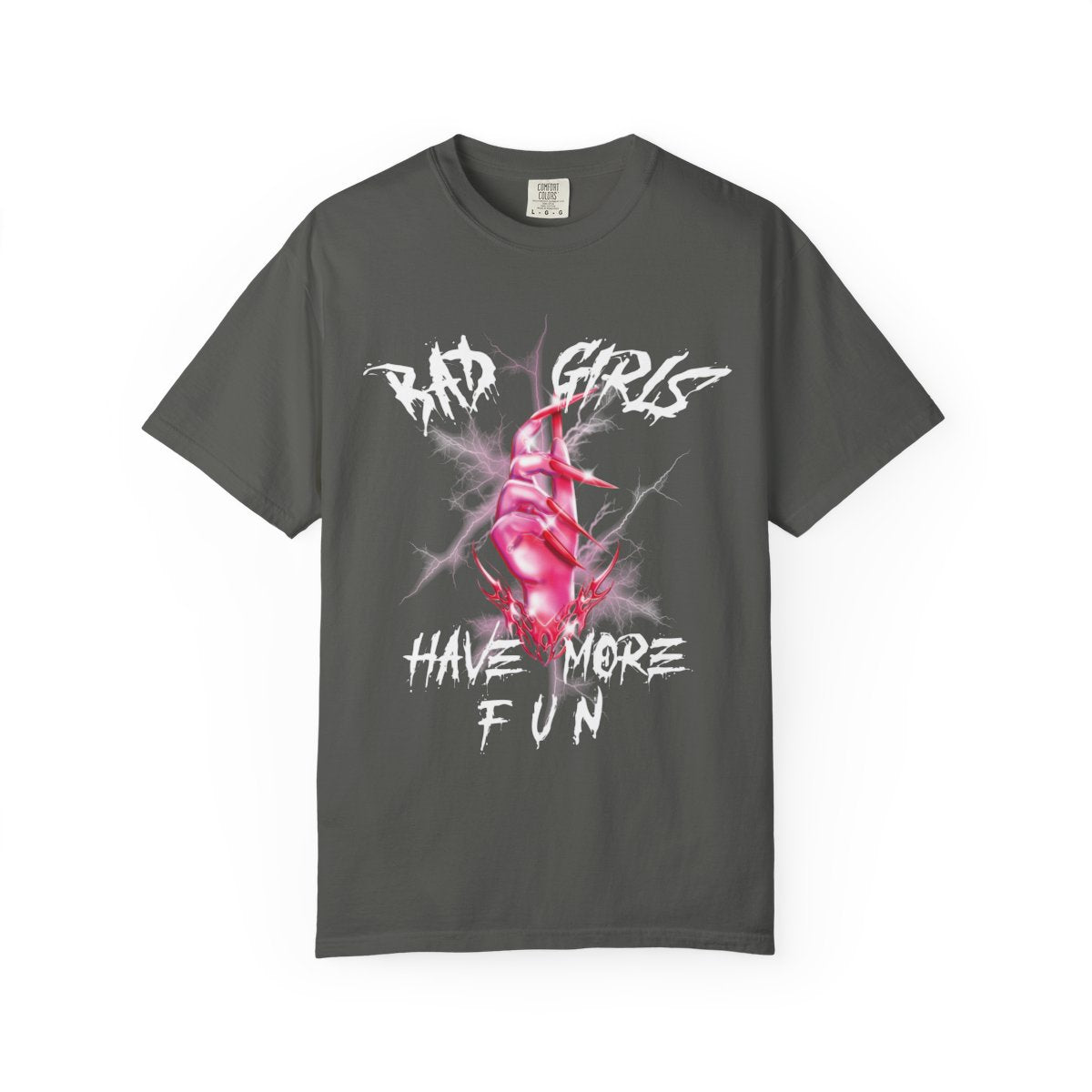 Bad Girls Have More Fun – Gothic Alternative Graphic Unisex T-Shirt